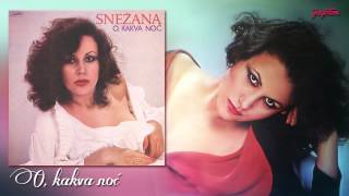 Snezana Savic  O kakva noc  Audio 1983 [upl. by Tyra787]