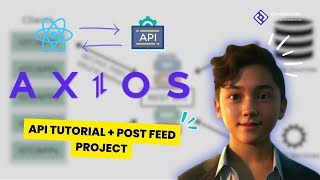 How to use Axios in React API Tutorial  Post Feed Project [upl. by Elum]