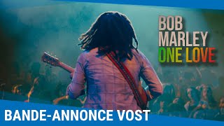 Bob Marley  One Love  Bandeannonce VOST Actuellement au cinéma [upl. by Aniuqal]