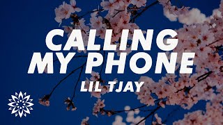 Lil Tjay  Calling My Phone Lyrics ft 6LACK [upl. by Oiluig25]