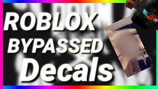 258 ROBLOX NEW BYPASSED DECALS WORKING 2020 [upl. by Mylander]