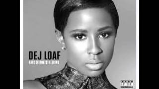 Dej Loaf  Hey There ft Future Slowed Down [upl. by Trenton]