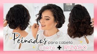 PEINADOS PARA CABELLO CORTO Y RIZADO 💁🏻 FABI ORTIZ [upl. by Yerd826]