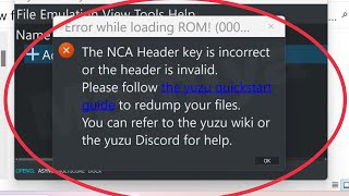 Pc Fix The NCA header key is incorrect or the header is invalid please follow yuzu Problem solve [upl. by Cirenoj]