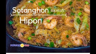 Pancit Sotanghon Na May Hipon [upl. by Eelloh]