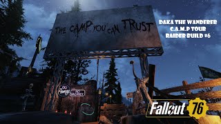 Raider CAMP 6  Monongah  Fallout 76 CAMP [upl. by Ennej111]