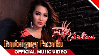 Fitri Carlina  Gantengnya Pacarku Remix  Official Music Video  NAGASWARA [upl. by Vanessa]