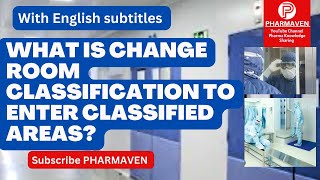 Change Room Classification for Classified Area​⁠​⁠​⁠PHARMAVEN pharmaven validation aseptic [upl. by Renick156]