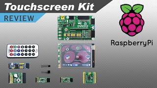 Raspberry Pi 32quot Touch Screen and Modules Kit Review [upl. by Ergener]