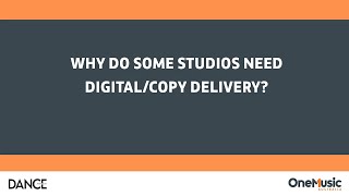 Why do some studios need digitalcopy delivery  OneMusic Dance Licence FAQs [upl. by Chae]