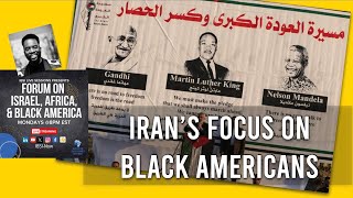 The Iranian regimes increased focus on Black Americans [upl. by Naibaf]