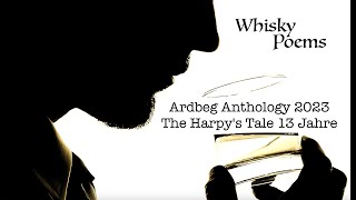 whiskyreview Ardbeg Anthology The Harpys Tale 13 Jahre WB228472 Ein Schöner verkostung review [upl. by Kentigerma]