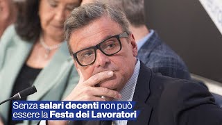 Senza salari decenti non pul essere la Festa dei Lavoratori [upl. by Nicolis942]