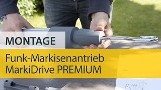 Montage MarkisenAntrieb MarkiDrive PREMIUM von Schellenberg [upl. by Niwrud]