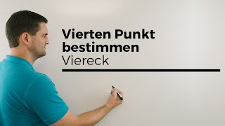 Vierten Punkt bestimmen um ein Viereck zu erhalten Vektorgeometrie  Mathe by Daniel Jung [upl. by Ringsmuth]