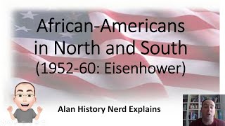 Civil Rights in the USA 1952 to 1960 Eisenhowers Presidency [upl. by Waldo]