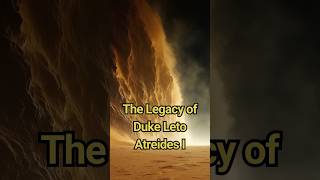 The Legacy of Duke Leto Atreides dune frankherbert hbo duneexplained duneuniverse [upl. by Nutter]