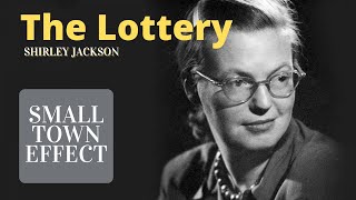 The Lottery by Shirley Jackson  Short Story Summary Analysis Review [upl. by Aehr353]