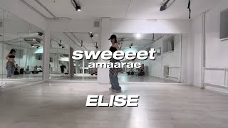 amaarae  sweeeet  Choreo by ELISE [upl. by Philly]