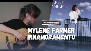 mylène farmer  innamoramento acoustic guitar cover [upl. by Nitram463]