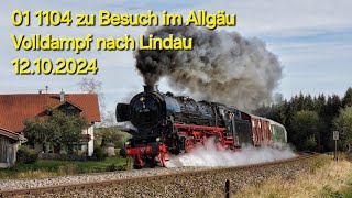 01 1104 im Allgäu  Mit Volldampf an den Bodensee  12 Oktober 2024 [upl. by Brunell]