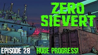 FINALLY CLEARING INDUSTRIAL ZONE ¦ ZERO SIEVERT ¦ Episode 28 [upl. by Uv693]