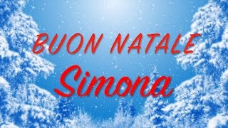 Buon Natale Simona Auguri divertenti per te [upl. by Nivart]