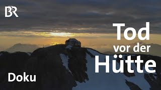 Tod vor der Hütte  Leben überm Horizont  Sonderfolge  Doku  BR  Hochkönig  Bergrettung [upl. by Hsreh933]