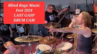 Tony Robinson  Last Gasp  Drum Cam Blind Rage Fest 71924 [upl. by Kimble]