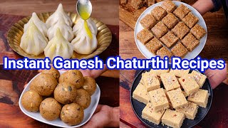 Instant Ganesh Chaturthi Recipes  Ganapathi Festival Recipes  Ganesh Chauthi Prasadam Recipes [upl. by Zima]