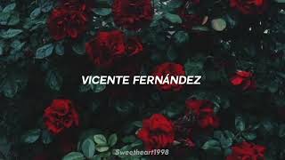 Para siempre 🌹  Vicente Fernández  Letra [upl. by Orlina]