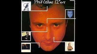 PHIL COLLINS  Only you know and I know 12quoters Version [upl. by Edlun]