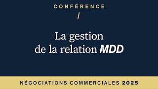 06 La gestion de la relation MDD [upl. by Darcee]