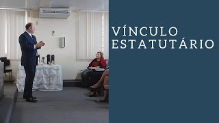 Vínculo estatutário do servidor público [upl. by Aehr]