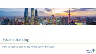 exacqVision System Licensing [upl. by Nekal102]