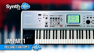 ROLAND FANTOM S  Jam part 1 [upl. by Kimberly]