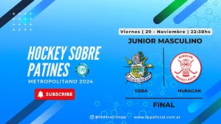 Hockey sobre Patines  JUNIOR MASCULINO  FINAL [upl. by Broome]