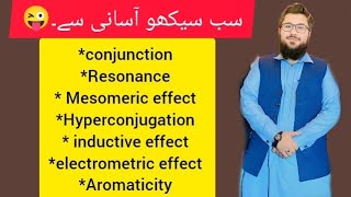 Conjugation•Resonance•Mesomeric effect•Hyperconjugation•inductive effect •electromeric E•Aromaticity [upl. by Mychael876]