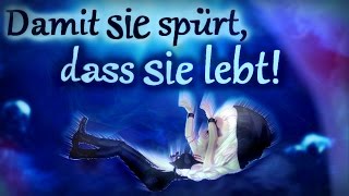 MSP 💭 Damit sie spürt dass sie lebt 💭 Wundermagie [upl. by Carper]