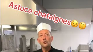 Astuce chataignes [upl. by Lauro96]