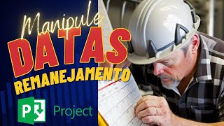 MS Project  Remanejamento de datas [upl. by Neeven]