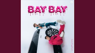 Bay Bay [upl. by Mano]