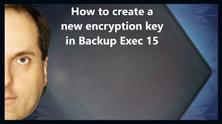 How to create a new encryption key in Backup Exec 15 [upl. by Glynias106]