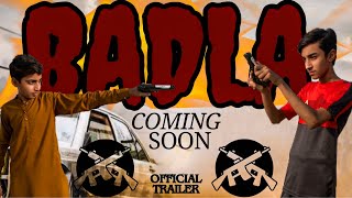 BADLA Official Trailer  Coming Soon On 7 November  Official Release [upl. by Enneillij]