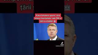 Iohannis spune că în timpul mandatelor sale PIBul țării sa dublat euiesinstrada [upl. by Atlanta]