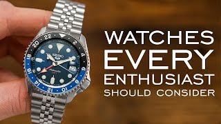 7 Watches Every Enthusiast Should Consider [upl. by Melvyn27]