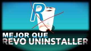 La mejor alternativa a quotRevo Uninstallerquot para desinstalar programas sin dejar rastro 💻🖱🗽🆓 [upl. by Ecnerol]