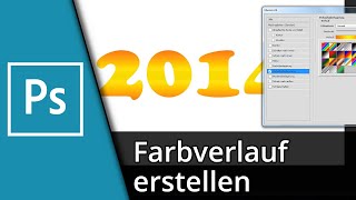 Photoshop Farbverlauf erstellen  Photoshop Gradient ✅ Tutorial [upl. by Kared820]