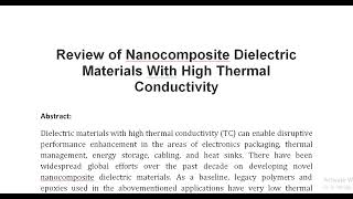 Review of Nanocomposite Dielectric Materials With High Thermal Conductivity [upl. by Lamberto]