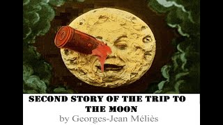 A Trip to the Moon by Georges Jean Méliès  Le Voyage dans la Lune 1902 HQ [upl. by Mccullough]